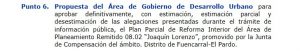 El 16 de febrero, aprobación del Plan Parcial de Reforma Interior del Área de Planeamiento Remitido 08.02 “Joaquín Lorenzo»